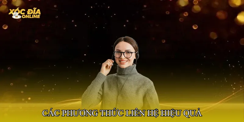 Các phương thức liên hệ hiệu quả