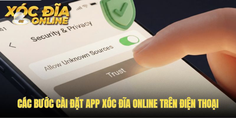 Hướng dẫn cài app Android và iOS với từng bước chi tiết rõ ràng